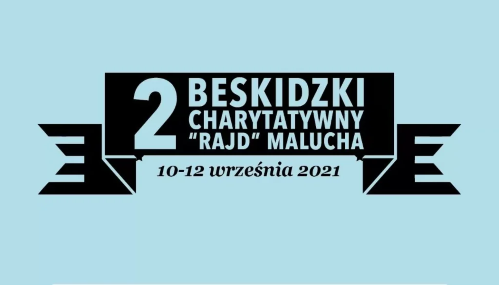 Zaproszenie do udziału II edycji Beskidzkiego Charytatywnego Rajdu Malucha